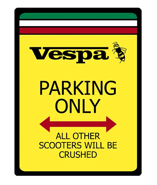 Vespa No Parking Sign