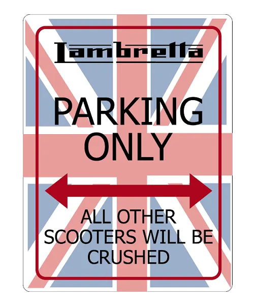 Lambretta No Parking Sign